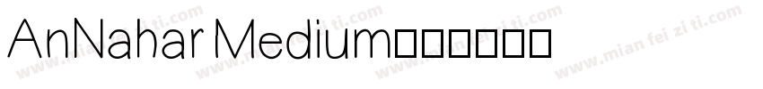 AnNahar Medium字体转换